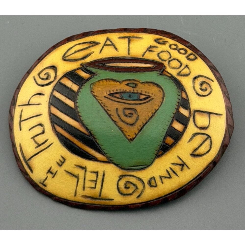 Vintage Folk Art Brooch Carved Wood Evil Eye Eat Good Food Kind Heart Signed